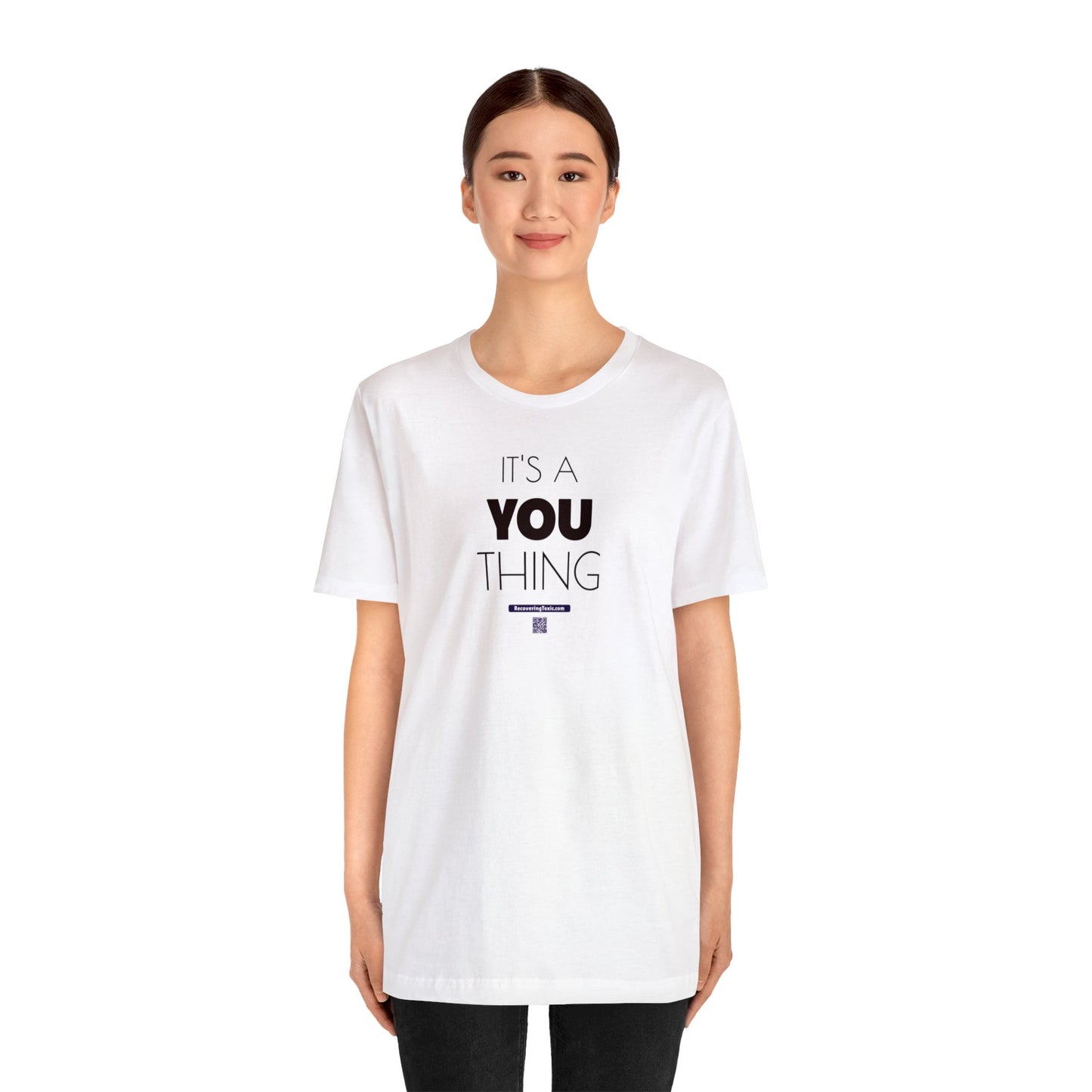 It's a YOU Thing Tee