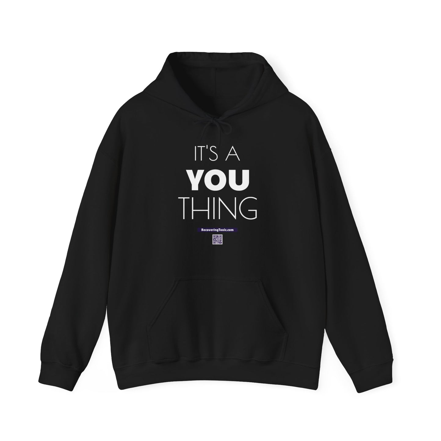 It's a You Thing Hooded Sweatshirt