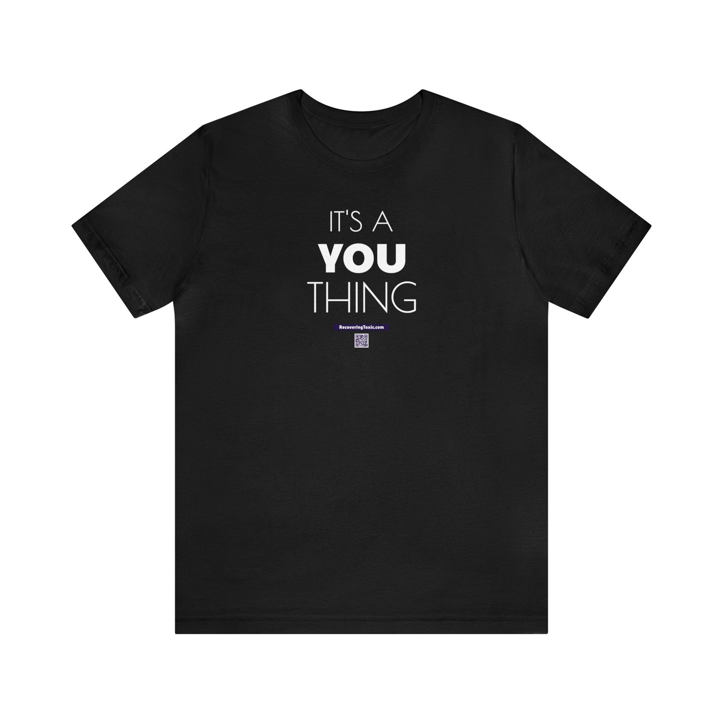 It's a YOU Thing Tee